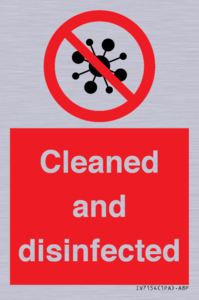 Cleaned and disinfected